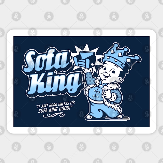 SOFA KING Magnet by KERZILLA